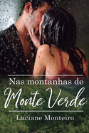 NAS MONTANHAS DE MONTE VERDE (Portuguese Edition)