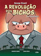 Revolucao DOS Bichos - Em Quadrinhos, a (Portuguese Edition)