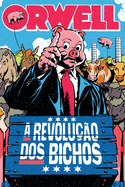 A revolu├â┬º├â┬úo dos bichos (Portuguese Edition)