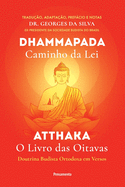 Dhammapada Atthaka (Portuguese Edition)