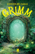 Contos de Fadas: Grimm (Portuguese Edition)