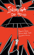 Uma Inimiga do Povo (Portuguese Edition)