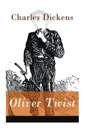 Oliver Twist - Vollst???ndige Deutsche Ausgabe