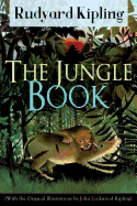 The Jungle Book (With the Original Illustrations by John Lockwood Kipling)