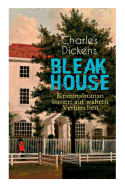 Bleak House (Kriminalroman basiert auf wahren Verbrechen) (German Edition)