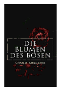 Die Blumen des B├â┬╢sen (German Edition)