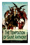 The Temptation of Saint Anthony (Historical Novel)