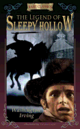 The Legend of Sleepy Hollow: Abridged and Illustrated