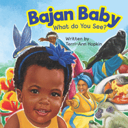 Bajan Baby What Do You See?