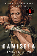 Damisela / Damsel (Spanish Edition)
