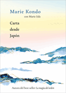 Carta desde Jap├â┬│n / Letter from Japan (Spanish Edition)