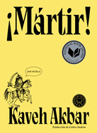 ├é┬íM├â┬írtir! / Martyr! (Spanish Edition)
