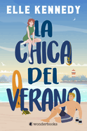 La chica del verano (Avalon Bay 3) (Spanish Edition)