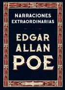 Narraciones extraordinarias (Cl├â┬ísicos ilustrados) (Spanish Edition)