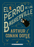El perro de los Baskerville (Cl├â┬ísicos ilustrados) (Spanish Edition)