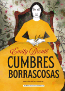 Cumbres Borrascosas (Cl├â┬ísicos ilustrados) (Spanish Edition)