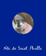 Niki de Saint Phalle (Libros de Autor)