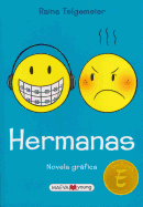 Hermanas (Novela gr├â┬ífica) (Spanish Edition)