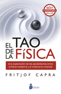 EL TAO DE LA F├â┬ìSICA (Spanish Edition)