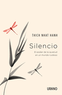Silencio: El poder de la quietud en un mundo ruidoso (Spanish Edition)