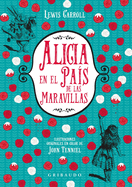 Alicia en el pa├â┬¡s de las maravillas (Spanish Edition)
