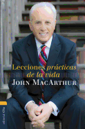 Lecciones pr├â┬ícticas de la vida (Spanish Edition)