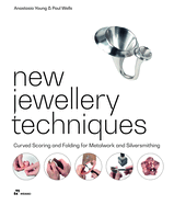 New Jewellery Techniques