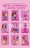 S├â┬¡, no, tal vez (Spanish Edition)