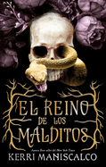 El reino de los malditos (Spanish Edition)