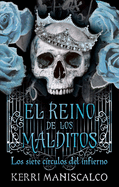 El reino de los malditos Vol. 2: Los siete c├â┬¡rculos del infierno (Spanish Edition)