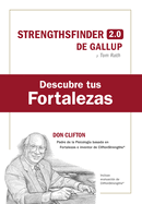 Descubre tus fortalezas + c├â┬│digo (Strength Finder 2.0 Spanish Edition)