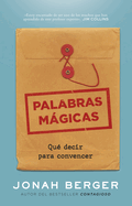 Palabras M├â┬ígicas (Magic Words Spanish Edition)