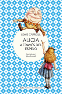 Alicia a trav├â┬⌐s del espejo (Pocket ilustrado) (Spanish Edition)