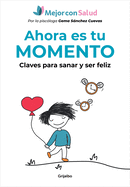 Ahora es tu momento / Your Time Is Now (Spanish Edition)