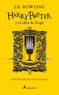 Harry Potter y el c├â┬íliz de fuego. Edici├â┬│n Hufflepuff / Harry Potter and the Goblet of Fire. Hufflepuff Edition (Spanish Edition)