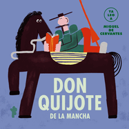 Don Quijote de la Mancha (Ya leo a...) (Spanish Edition)