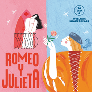 Romeo y Julieta (Ya leo a...) (Spanish Edition)