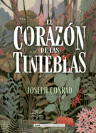 El coraz├â┬│n de las tinieblas (Cl├â┬ísicos ilustrados) (Spanish Edition)