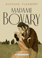 Madame Bovary (Cl├â┬ísicos ilustrados) (Spanish Edition)