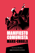 Manifiesto comunista (Pensamiento ilustrado) (Spanish Edition)