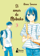 El amor de Mobuko 3/ A Side Character's Love Story 3 (Spanish Edition) (El Amor De Mobuko / a Side Character's Love Story)