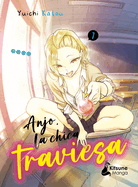 Anjo, la chica traviesa 1 (Spanish Edition)