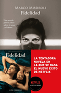 Fidelidad (Spanish Edition)