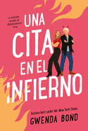 Una cita en el infierno (Spanish Edition)