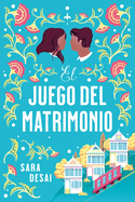 El juego del matrimonio (Spanish Edition)