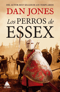 Los Perros de Essex (Spanish Edition)