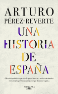 Una historia de Espa├â┬▒a / A History of Spain (Hisp├â┬ínica) (Spanish Edition)