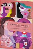 Mujeres y psicosis (Spanish Edition)