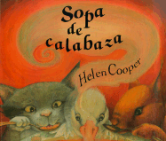 Sopa de calabaza (Spanish Edition)