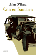 Cita en Samarra / Appointment in Samarra (Spanish Edition)